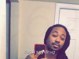 Sexismydrug