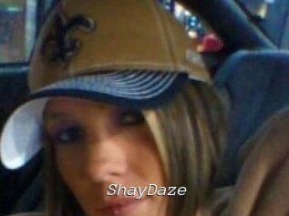 ShayDaze