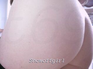 Showoffgirl