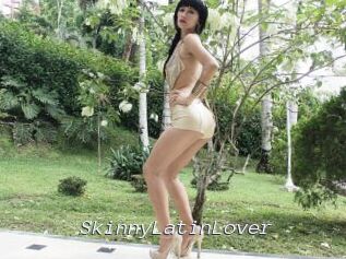 SkinnyLatinLover