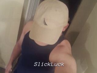 SlickLuck