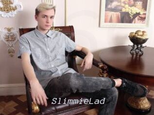 SlimmieLad