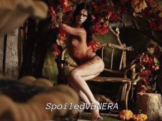SpoiledVENERA