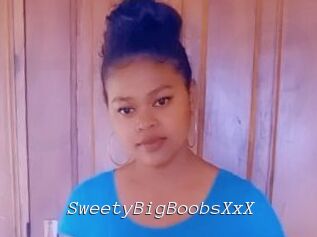 SweetyBigBoobsXxX