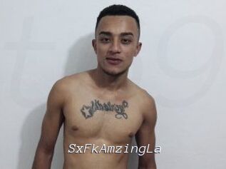 SxFkAmzingLa