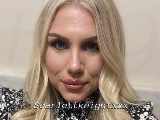Scarlettknightxxx