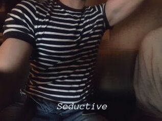 Seductive