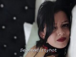 Selenadirtyhot