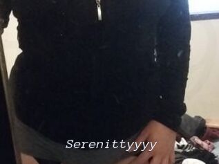 Serenittyyyy