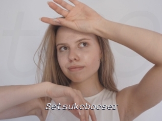 Setsukobooser