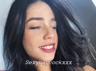 Sexybigcockxxx