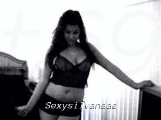 Sexysilvanaaa
