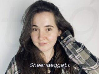 Sheenaeggett