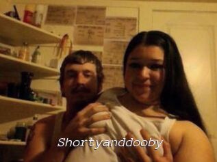 Shortyanddooby
