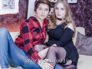Shortyandrolly