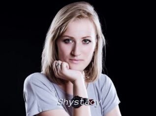 Shystacy