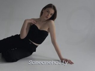 Someoneholly