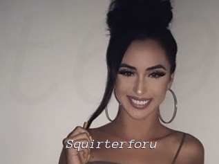 Squirterforu