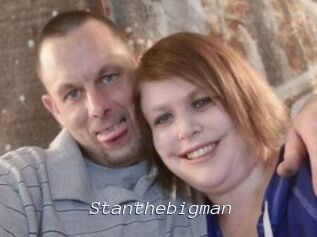 Stanthebigman