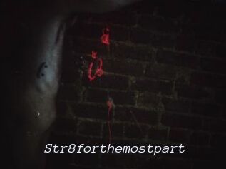 Str8forthemostpart