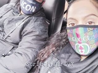 StrictlyDirtyX