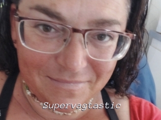 Supervagtastic