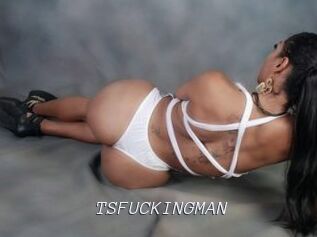 TSFUCKINGMAN
