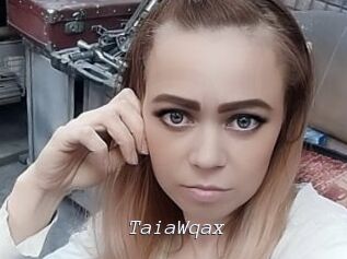 TaiaWqax
