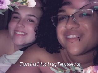 TantalizingTeasers