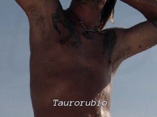 Taurorubio