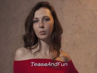 TeaseAndFun