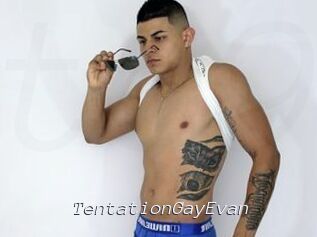 TentationGayEvan
