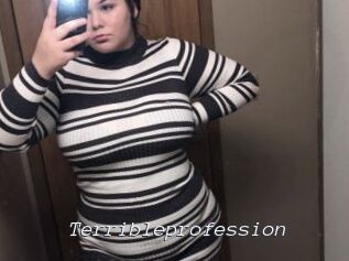 Terribleprofession