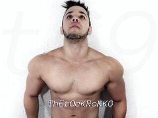 ThErOcKRoKKO