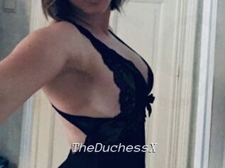 TheDuchessX