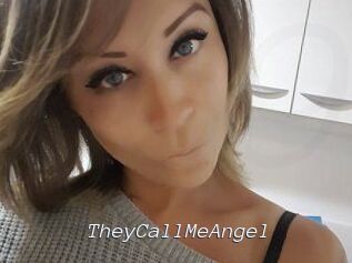 TheyCallMeAngel
