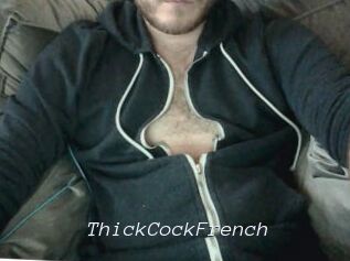 ThickCockFrench