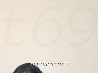 Thickebony97