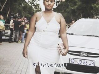 Thickminaj