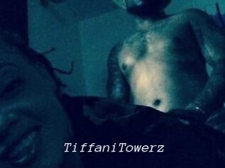 TiffaniTowerz