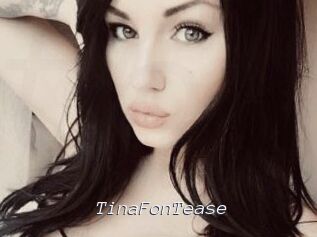 TinaFonTease