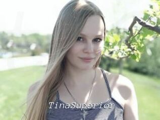 TinaSuperior