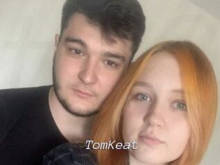 TomKeat