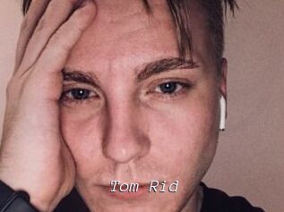Tom_Rid