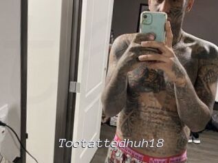 Tootattedhuh18