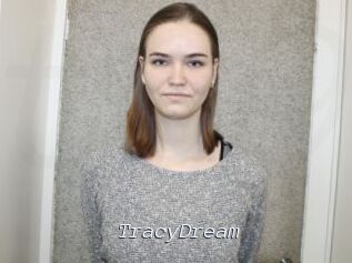 TracyDream
