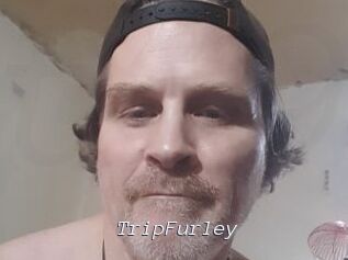 TripFurley