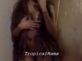 TropicalMama