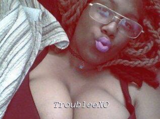 TroubleeXO
