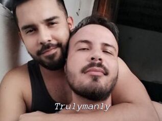 Trulymanly